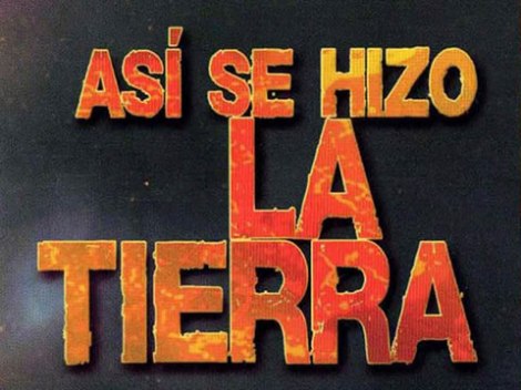asi_se_hizo_la_tierra